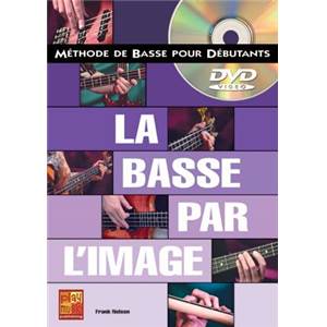NELSON FRANK - BASSE PAR L'IMAGE METHODE POUR DEBUTANT + DVD