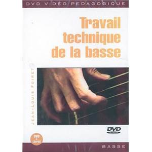 FOIRET JEAN LOUIS - DVD TRAVAIL TECHNIQUE DE LA BASSE