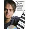 CULLUM JAMIE - PLAY PIANO WITH TAB. + CD
