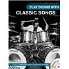 COMPILATION - PLAY DRUMS WITH CLASSIC SONGS (TOTO, JOURNEY, LYNYRD SKYNYRD...) + CD