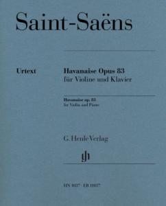 SAINT-SAENS CAMILLE - HAVANAISE OP.83 - VIOLON ET PIANO