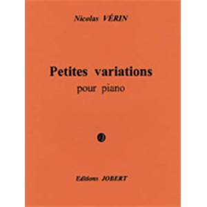 VERIN NICOLAS - PETITES VARIATIONS - PIANO