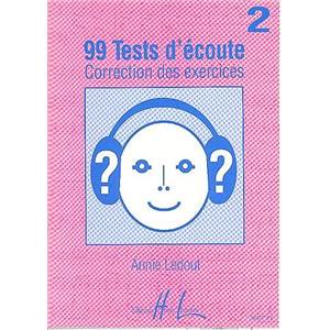LEDOUT ANNIE - 99 TESTS D'ECOUTE VOL.2 CORRIGES