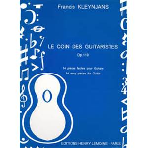 KLEYNJANS FRANCIS - COIN DES GUITARISTES OP.119 - GUITARE