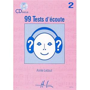 LEDOUT ANNIE - 99 TESTS D'ECOUTE VOL.2 + CD - DICTEES MUSICALES