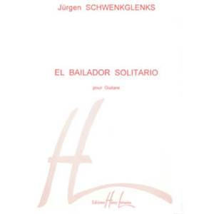 SCHWENKGLENKS JURGEN - EL BAILADOR SOLITARIO - GUITARE