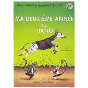 HERVE CHARLES/POUILLARD JACQUELINE - MA 2EME ANNEE DE PIANO