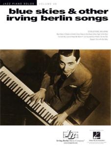 BERLIN IRVING - JAZZ PIANO SOLOS VOL. 48 BLUE SKIES & OTHER IRVING BERLIN SONG FOR PIANO SOLOS