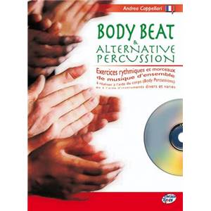 CAPPELARI ANDREA - BODY BEAT AND ALTERNATIVE PERCUSSION + CD
