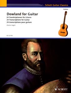 DOWLAND JOHN - DOWLAND FOR GUITAR - GUITARE