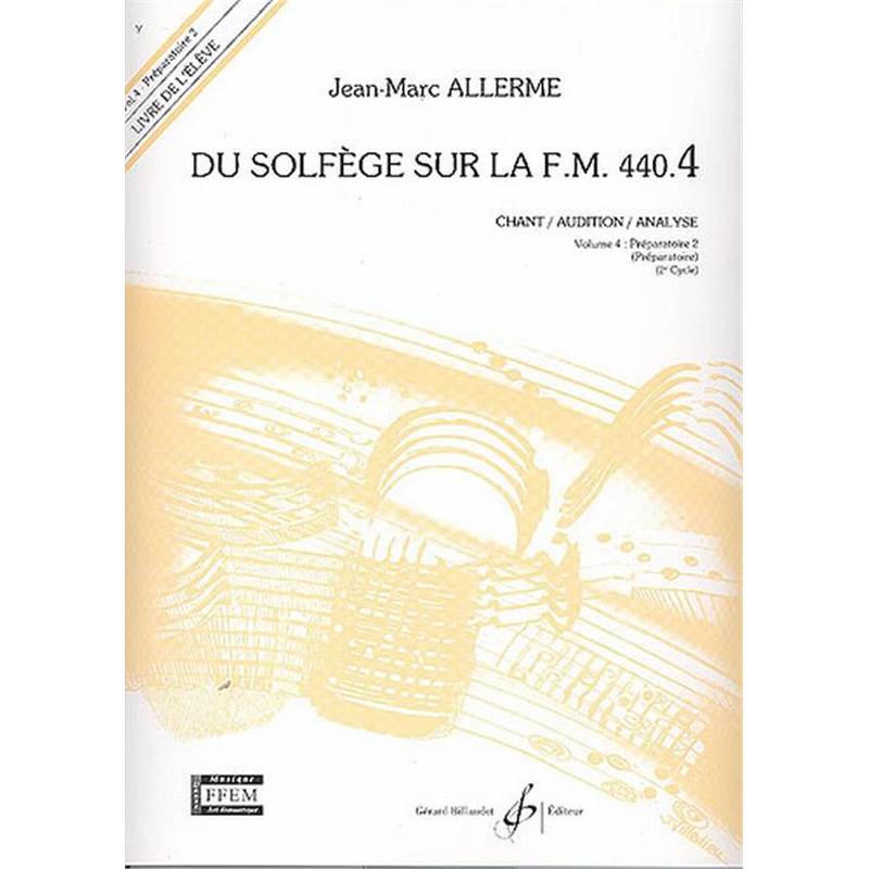 Du Solfege Sur la F.M 440.4 Chant/Audition/Analyse Eleve 