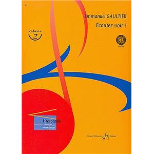 GAULTIER EMMANUEL - ECOUTEZ VOIR ! VOL.2 + CD