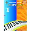 NORTON CHRISTOPHER - MICROJAZZ VOL.1 LEVEL 3 PIANO + CD
