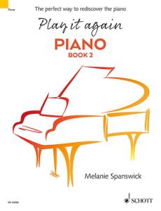 SPANSWICK MELANIE - PLAY IT AGAIN VOLUME 2 - PIANO