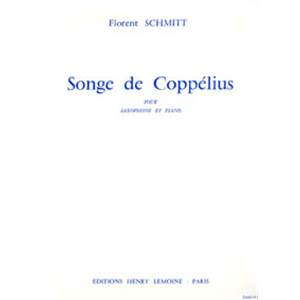 SCHMITT FLORENT - SONGE DE COPPELIUS - SAXOPHONE SIB ET PIANO