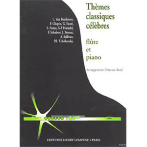 REID DUNCAN - THEMES CLASSIQUES CELEBRES - FLUTE ET PIANO