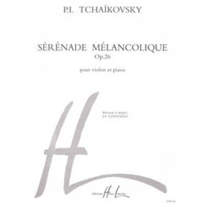 TCHAIKOVSKY/GONZALES - SERENADE MELANCOLIQUE - VIOLON ET PIANO