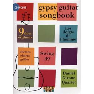 GIVONE DANIEL - GIPSY GUITAR SONGBOOK 9 TITRES ORIGINAUX TAB. + CD