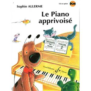 ALLERME LONDOS SOPHIE - LE PIANO APPRIVOISE METHODE DE PIANO VOL.2