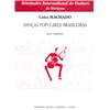 MACHADO CELSO - DANCAS POPULARES BRASILEIRAS - 4 GUITARES (CONDUCTEUR ET PARTIES)