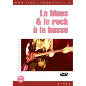 GIROUX ARNAUD - DVD BLUES ET LE ROCK A LA BASSE