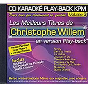 WILLEM CHRISTOPHE - CD KARAOKE VOL.03 AVEC CHOEUR + VERSION CHANTEE