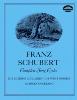 SCHUBERT FRANZ - INTEGRALE DES CYCLES DE LIEDER (COMPLETE SONG CYCLES) - VOIX  ET PIANO- PIANO