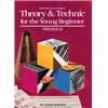 BASTIEN JAMES - THEORY ET TECHNIC FOR THE YOUNG BEGINNERS PRIMER B
