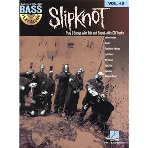 SLIPKNOT - BASS PLAY-ALONG VOL.45 + CD