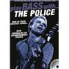 POLICE THE - PLAY BASS WITH + CD puis