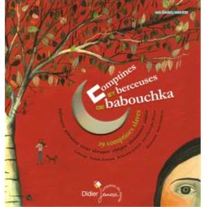 SOUSSANA NATHALIE - COMPTINES ET BERCEUSES DE BABOUCHKA + CD