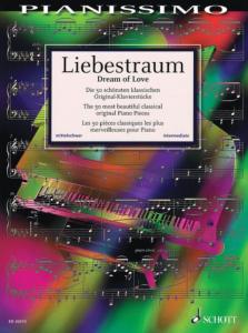 LIEBESTRAUM - REVES D'AMOUR (LES 50 PIECES CLASSIQUES LES PLUS MERVEILLEUSES) - PIANO
