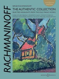 RACHMANINOV SERGUEI - THE AUTHENTIC COLLECTION - PIANO