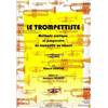 BOUCHE/ROBERT - LE TROMPETTISTE (METHODE) - TROMPETTE
