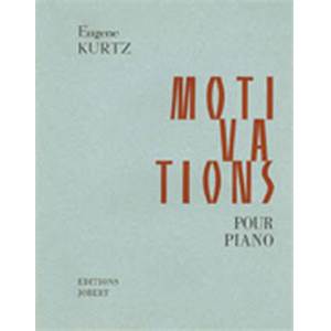 KURTZ EUGENE - MOTIVATIONS (LIVRES 1 ET 2) - PIANO