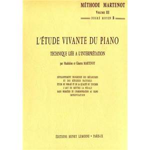 MARTENOT G ET M - ETUDE VIVANTE 3 - MOYEN B - PIANO