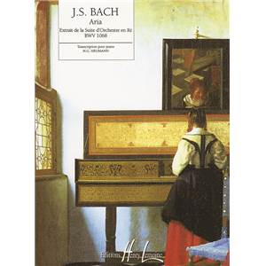 JEAN-SEBASTIEN BACH - ARIA EXTR. DE LA SUITE EN RE MAJ. BWV1068 - PIANO