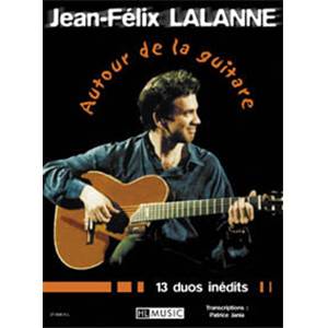 LALANNE JEAN FELIX - AUTOUR DE LA GUITARE