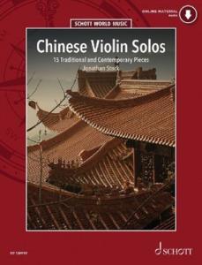 CHINESE VIOLIN SOLOS (15 PIECES TRADITIONNELLES ET CONTEMPORAINES CHINOISES) +AUDIO ONLINE