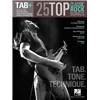 COMPILATION - TAB+ 25 TOP CLASSIC SONGS TAB. TONE TECHNIQUE GUITAR RECORDED VERSION