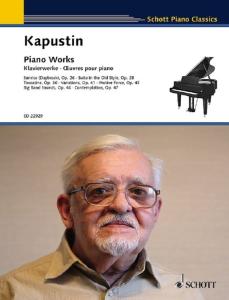 KAPUSTIN NIKOLAI - PIANO WORKS (OEUVRES POUR PIANO)