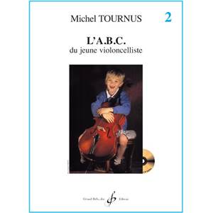 TOURNUS MICHEL - L'ABC DU JEUNE VIOLONCELLISTE VOL.2+ CD