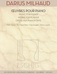 MILHAUD DARIUS - OEUVRES POUR PIANO