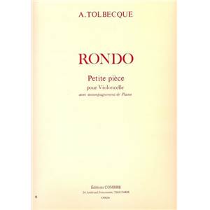 TOLBECQUE AUGUSTE - RONDO POUR VIOLONCELLE ET PIANO