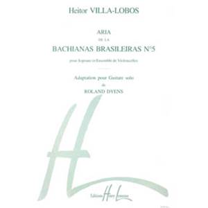 VILLA-LOBOS HEITOR - BACHIANAS BRASILEIRAS N°5 - GUITARE
