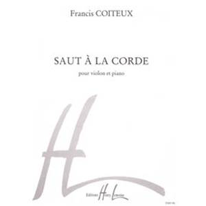 COITEUX FRANCIS - SAUT A  LA CORDE - VIOLON ET PIANO