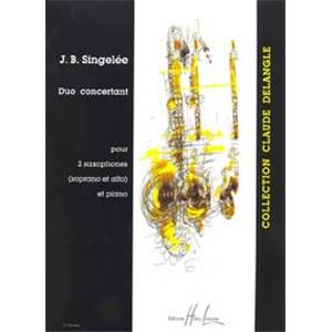 SINGELEE JB - DUO CONCERTANT OP.55 - 2 SAXOPHONES (SOPRANO ET ALTO) ET PIANO