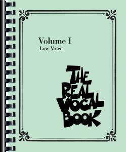 COMPILATION - THE REAL BOOK VOCAL BOOK FOR LOW VOICE VOLUME 1