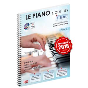 CHRISTOPHE ASTIE - LE PIANO POUR LES 9-15 ANS....VOL 1 +CD