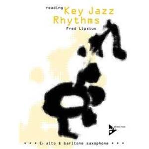 LIPSIUS FRED - KEY JAZZ RHYTHMS ALTO SAXOPHONE + CD